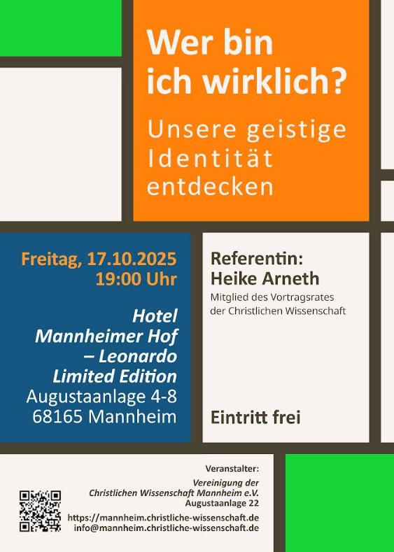 Vortrag der Christlichen Wissenschaft in Mannheim "Wer bin ich wirklich?"